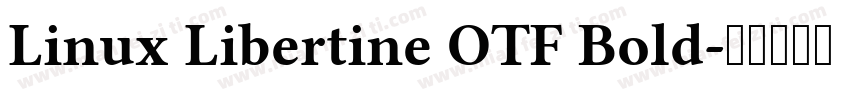 Linux Libertine OTF Bold字体转换